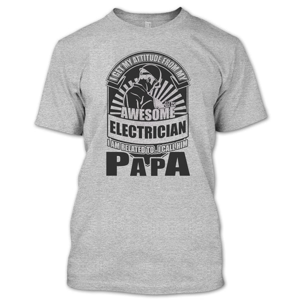 Awesome Electrician T Shirt, Coolest Electrician Papa T Shirt