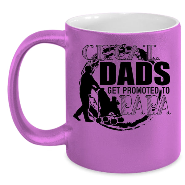 Best Dad Coffee Mug, Great Dads Get Promoted To Papa Accent Mug