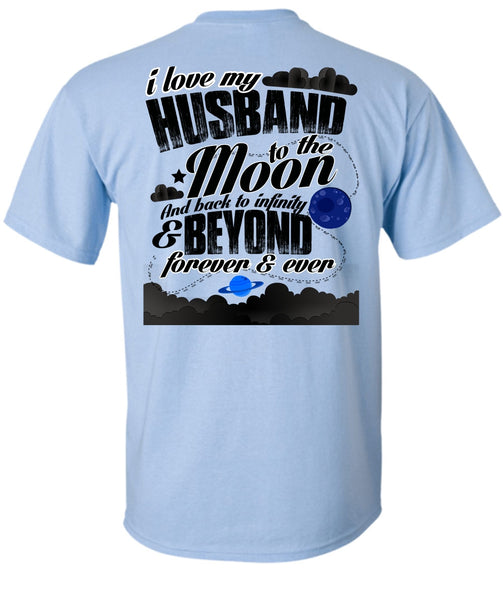 I Love My Husband T Shirt, Moon And Back T Shirt
