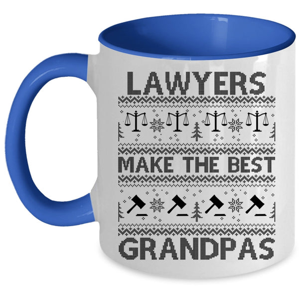 Christmas For Lawyer Coffee Mug, Lawyers Make The Best Grandpas Accent Mug
