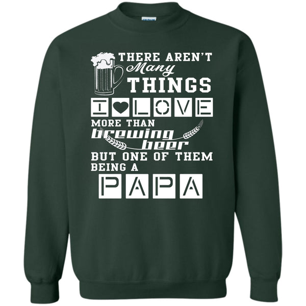 Being A Papa T Shirt, Coolest Papa Ever Sweatshirt