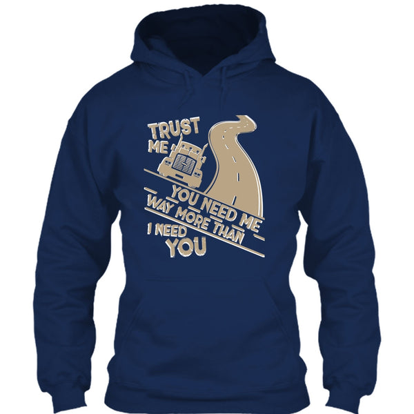 Trust Me T Shirt, I Am A Trucker T Shirt