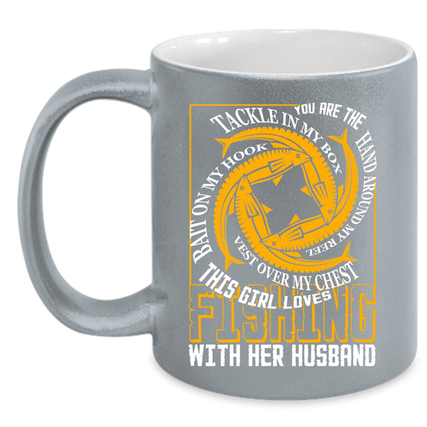 This Girl Loves Fishing With Her Husband Coffee Mug, Cute Girls Coffee Cup