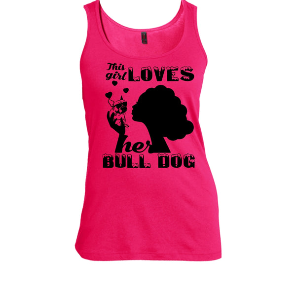 This Girl Loves Her Bull Dog Shirt, I Love My Pitbull Shirt