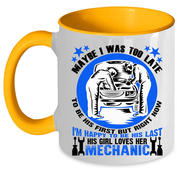 Cute Wife Coffee Mug, This Girl Loves Her Mechanic Accent Mug