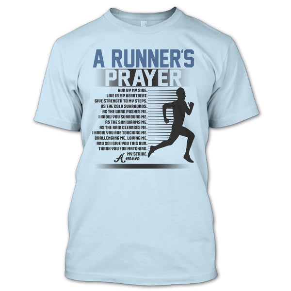 A Runner's Prayer T Shirt, Coolest Runner T Shirt