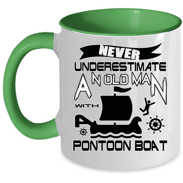 Funny Pontoon Coffee Mug, An Old Man With Pontoon Boat Accent Mug