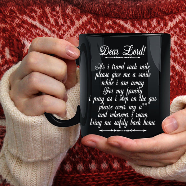 Trucker Prayer Coffee Mug, Best Gift For Trucker Coffee Cup