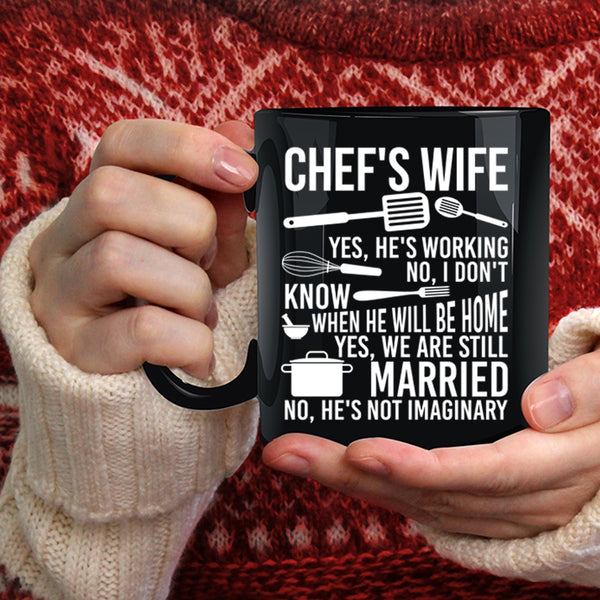 Chef's Wife Coffee Mug, Funny Gift For Chef's Wife Coffee Cup