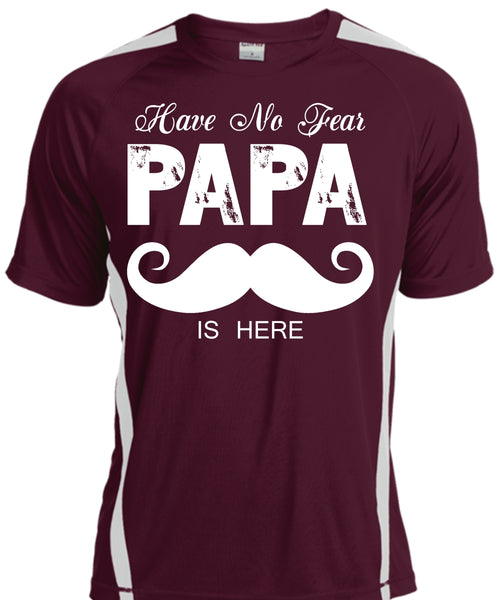 Have No Fear Papa Is Here T Shirt, Being A Papa T Shirt, Father's Day T Shirt