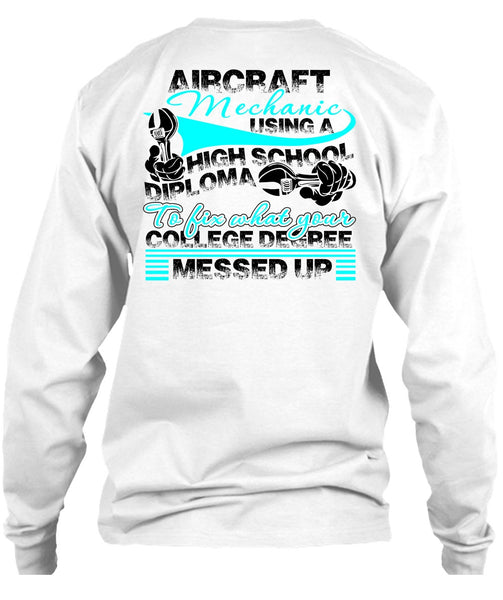 Aircraft Mechanic Using A High School T Shirt, I Love Mechanic T Shirt