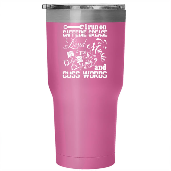 I Run On Caffeine Grease Loud Music Tumbler 30 oz Stainless Steel, Cute Musician Travel Mug