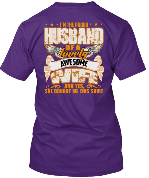 I'm The Proud Husband T Shirt, Lovely Awesome Wife T Shirt