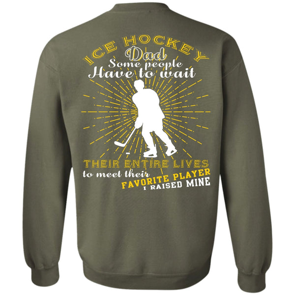 Being A Hockey Dad T Shirt, I Love Hockey Sweatshirt