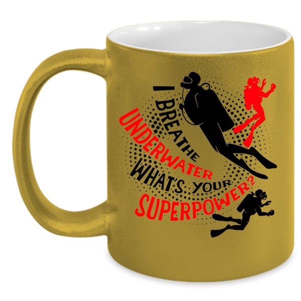 Awesome Scuba Driver Coffee Mug, I Breathe Underwater Accent Mug