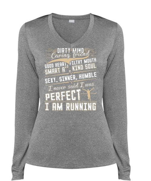 I Am Running T Shirt, Dirty Mind T Shirt, Cool Shirt (Ladies LS Heather V-Neck)