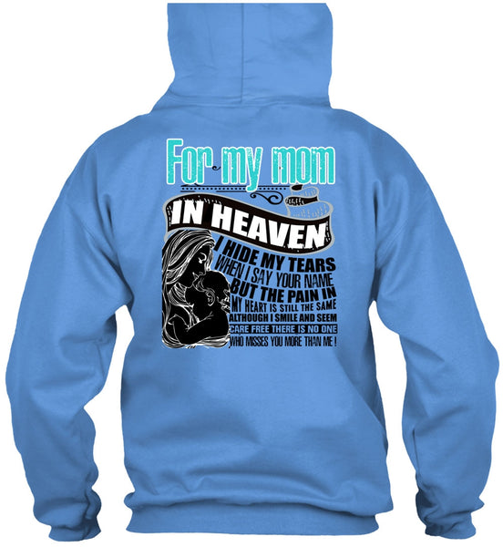 For My Mom In Heaven T Shirt, I Love Mom T Shirt