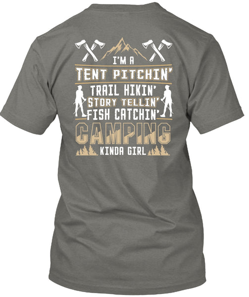 Camping Kinda Girl T Shirt, I'm A Tent Pitching T Shirt