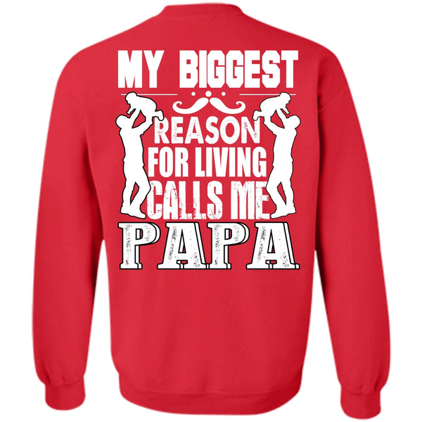 Living Calls Me Papa T Shirt, I Love Papa Sweatshirt