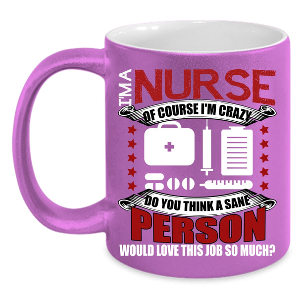 I'm A Nurse Coffee Mug, Awesome Nurses Coffee Cup
