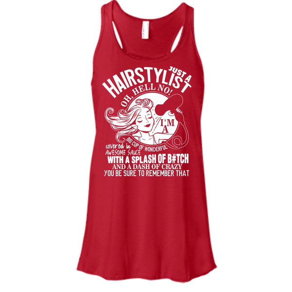 Just A Hairstylist T Shirt, I'm A Big Cup Of wonderful Tank Top