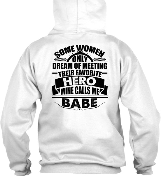 Calls Me Babe T Shirt, I Love Police T Shirt