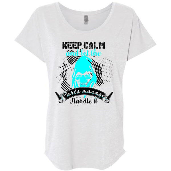 Let The Parts Manager Handle It T Shirt, I Love Manager T Shirt, Awesome T-Shirts