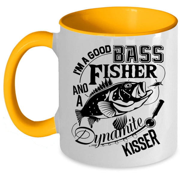 Cool Fisher Coffee Mug, I'm A Good Bass And A Fisher Accent Mug