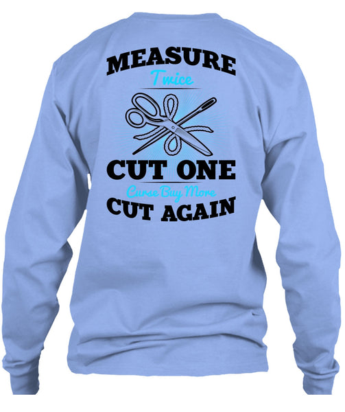 Measure Twice Cut One T Shirt, I Love Knitting T Shirt
