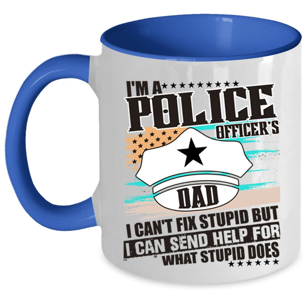 Awesome Police Officer's Dad Coffee Mug, I'm A Police Officer's Dad Accent Mug