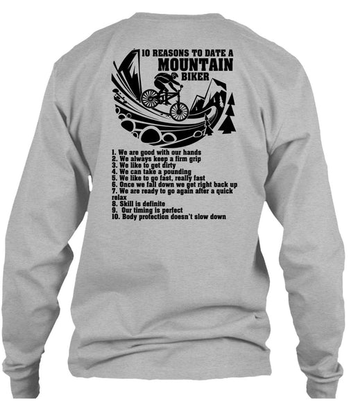 10 Reasons To Date A Mountain Biker T Shirt, I Love Biker T Shirt