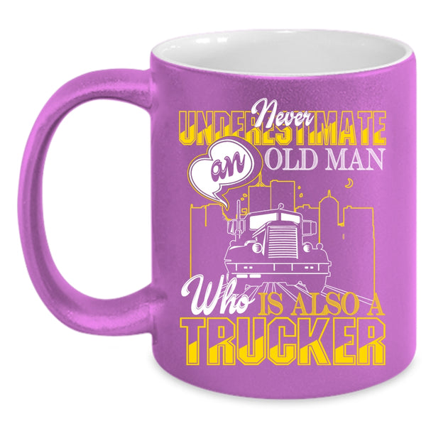 An Old Man Is A Trucker Coffee Mug, Cool Grandpas Coffee Cup