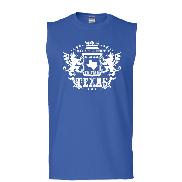 I May Not Be Perfect T Shirt, But At Least I'm From Texas Tank Top (Men's Cotton Sleeveless)