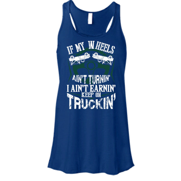If My Car In Heels T Shirt, Keep On Trucking T Shirt, Cool T Shirt