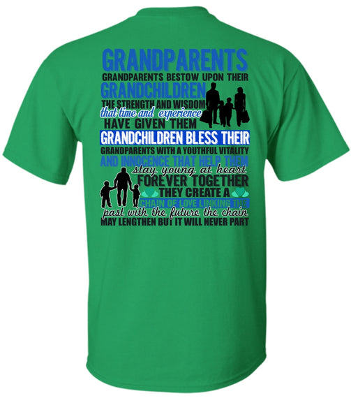 Grandparents Bestow Upon Their Grandchildren T Shirt, Being A Baby T Shirt