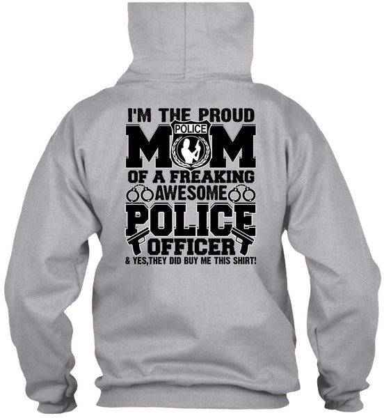 I'm The Proud Police Mom T Shirt, Police Officer T Shirt