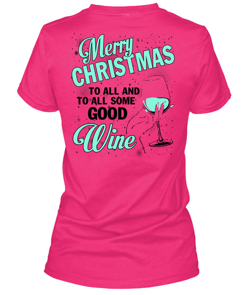 Merry Christmas To All T Shirt, I Love Christmas T Shirt