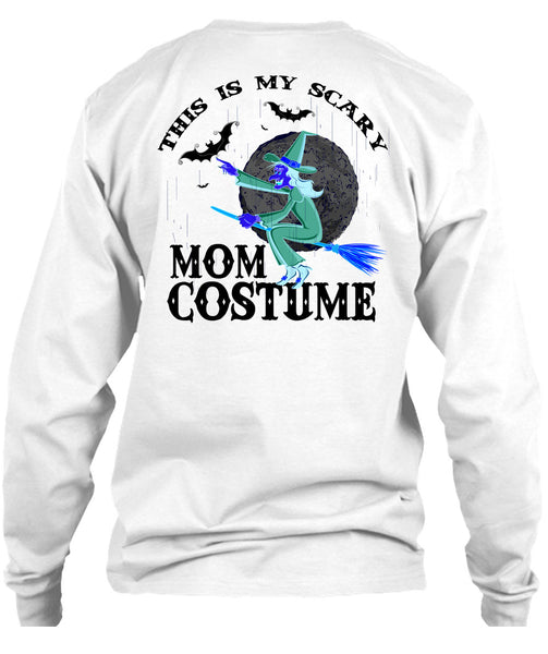 This Is My Scary Mom Costume T Shirt, Wait For Halloween T Shirt