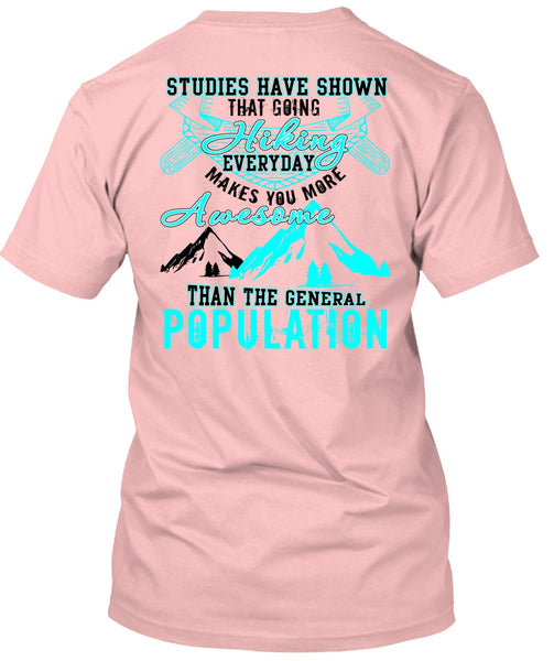 Going Hiking T Shirt, General Population T Shirt