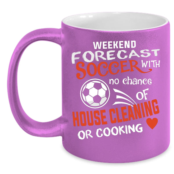 Weekend Forecast Soccer Coffee Mug, Funny Gift For Soccer Player Coffee Cup
