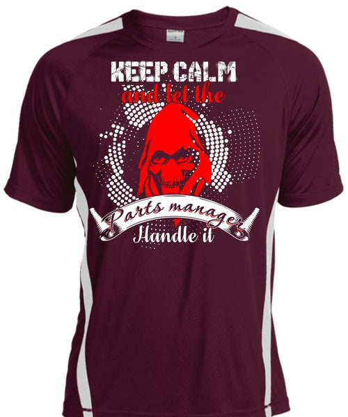 Let The Parts Manager Handle It T Shirt, Being A Manager T Shirt, Cool Shirt