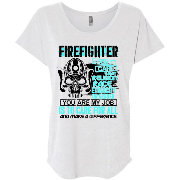 Firefighter I Don't Care T Shirt, Being A Firefighter T Shirt, Awesome T-Shirts
