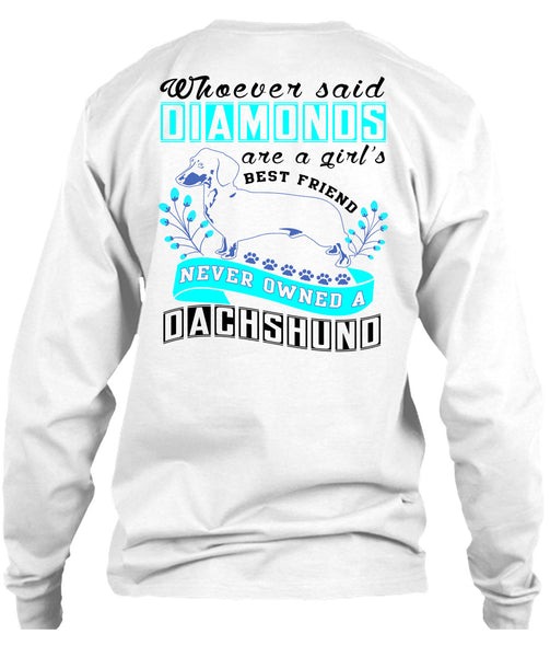 Diamond Are A Girl's Best Friend T Shirt, I Love My Dog T Shirt