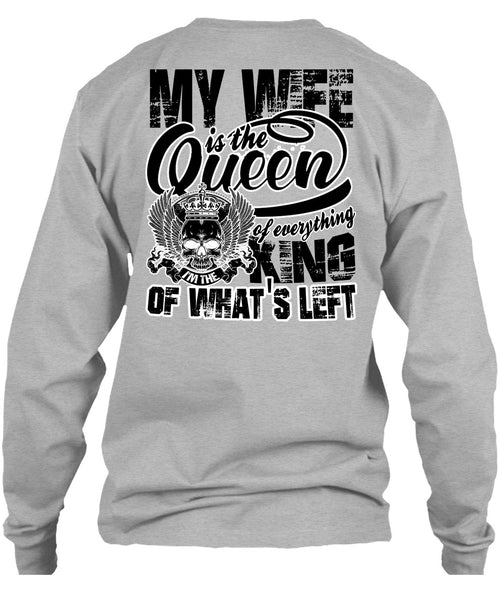 My Wife Is The Queen T Shirt, I Love My Wife T Shirt
