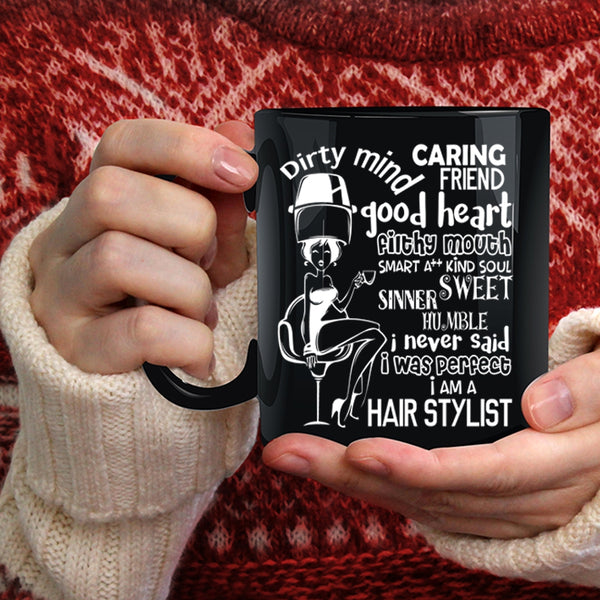 I Am A Hair Stylist Coffee Mug, Cute Gift For Hairstylist Coffee Cup
