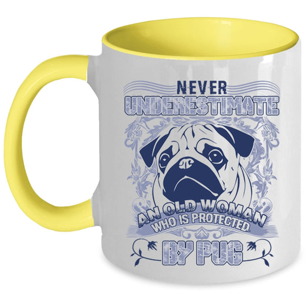 Cool Pug Owner Coffee Mug, An Old Woman Is Protected By Pug Accent Mug