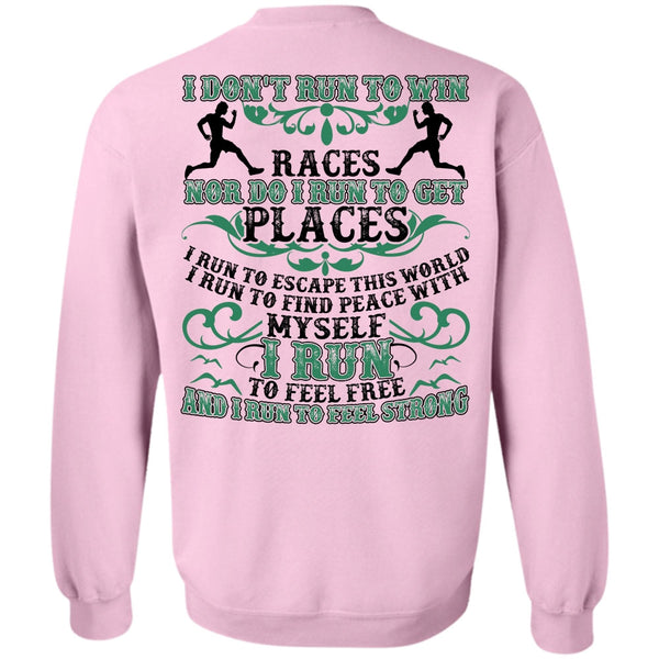 I Love Running T Shirt, I Run To Feel Free Sweatshirt
