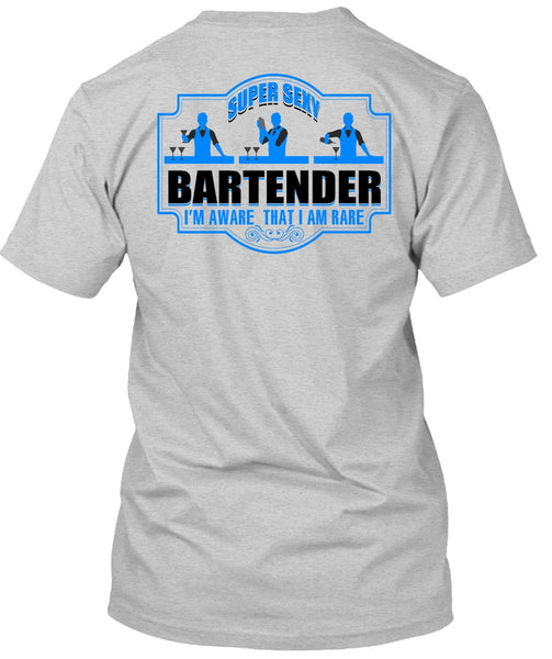 Bartender I'm Aware T Shirt, I Love Bartender T Shirt