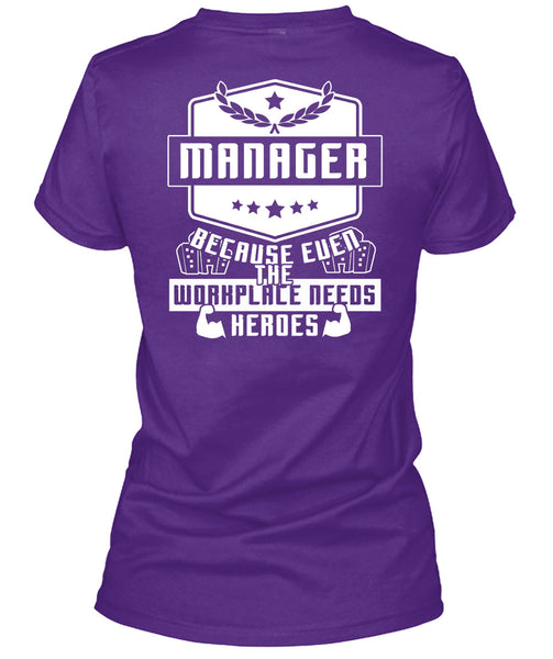 Being A Manager T Shirt, I Love My Life T Shirt