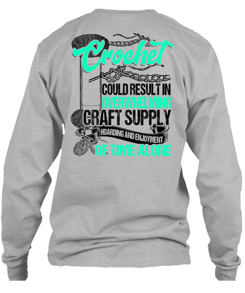 Crochet Could Result T Shirt, I Love Crochet T Shirt